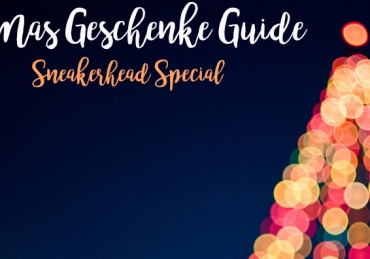 Sneakerhead X-Mas Gift Guide