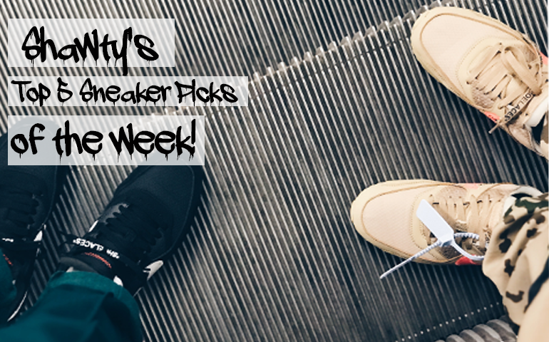 Shawty’s Top 5 Sneaker Picks Of The Week | KW 20